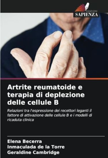 Artrite reumatoide e terapia di deplezione delle cellule B