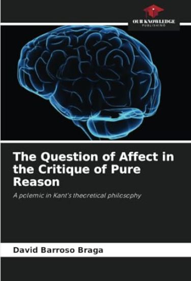 The Question of Affect in the Critique of Pure Reason
