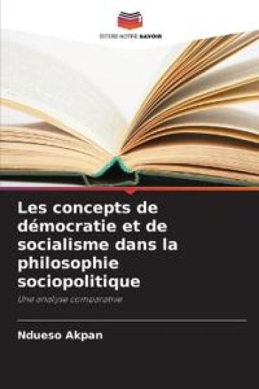 Les concepts de démocratie et de socialisme dans la philosophie sociopolitique