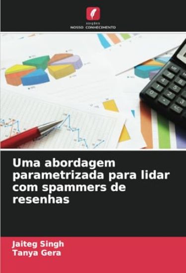 Uma abordagem parametrizada para lidar com spammers de resenhas