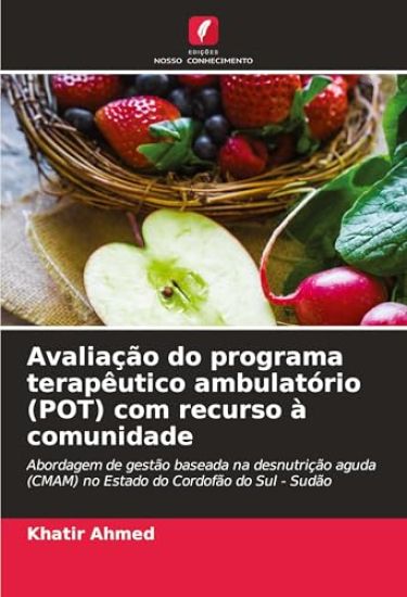 Avaliação do programa terapêutico ambulatório (POT) com recurso à comunidade