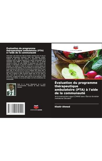 Évaluation du programme thérapeutique ambulatoire (PTA) à l'aide de la communauté