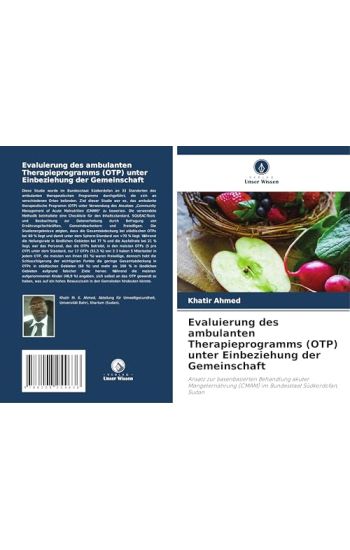 Evaluierung des ambulanten Therapieprogramms (OTP) unter Einbeziehung der Gemeinschaft