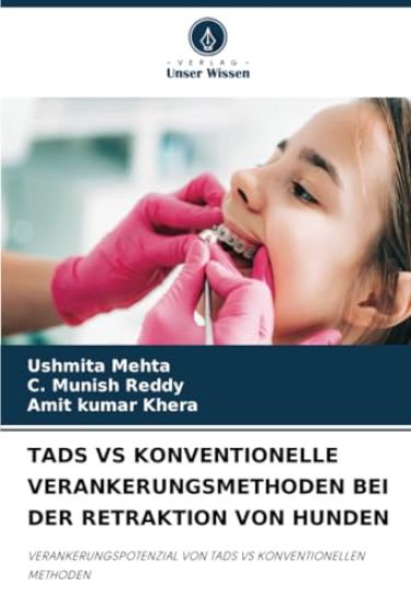 Tads Vs Konventionelle Verankerungsmethoden Bei Der Retraktion Von Hunden