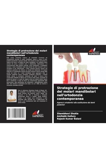 Strategie di protrazione dei molari mandibolari nell'ortodonzia contemporanea