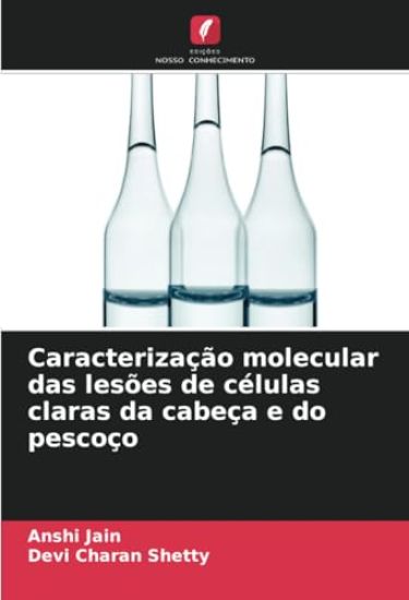 Caracterização molecular das lesões de células claras da cabeça e do pescoço