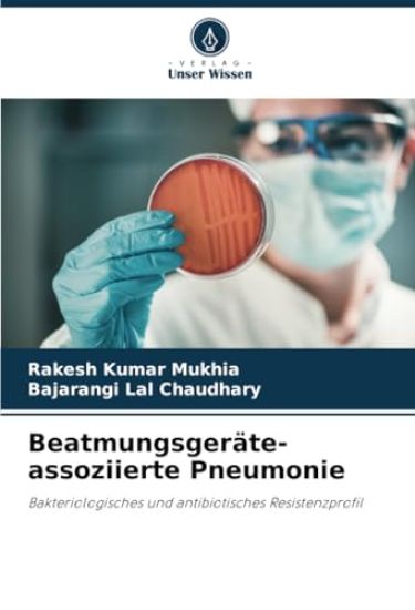 Beatmungsgeräte-assoziierte Pneumonie