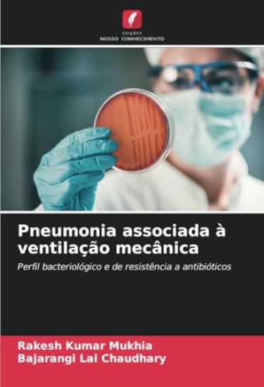 Pneumonia associada à ventilação mecânica
