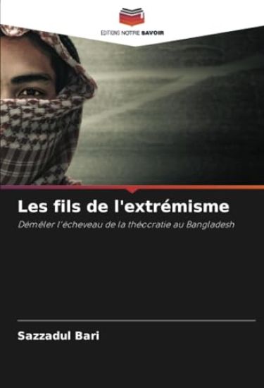 Les fils de l'extrémisme