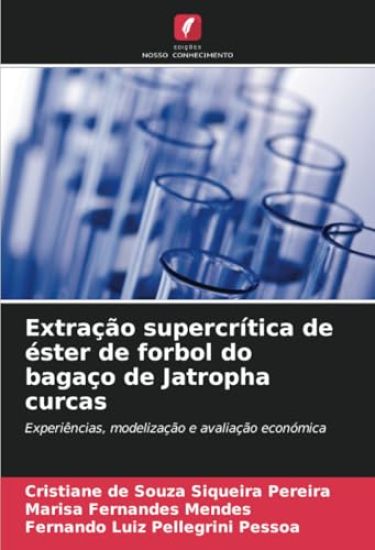 Extração supercrítica de éster de forbol do bagaço de Jatropha curcas