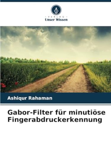 Gabor-Filter für minutiöse Fingerabdruckerkennung