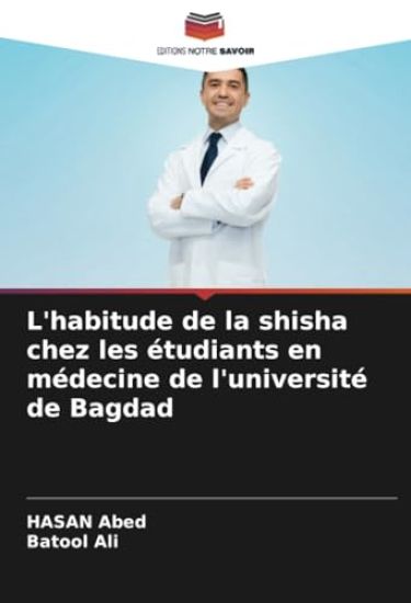 L'habitude de la shisha chez les étudiants en médecine de l'université de Bagdad