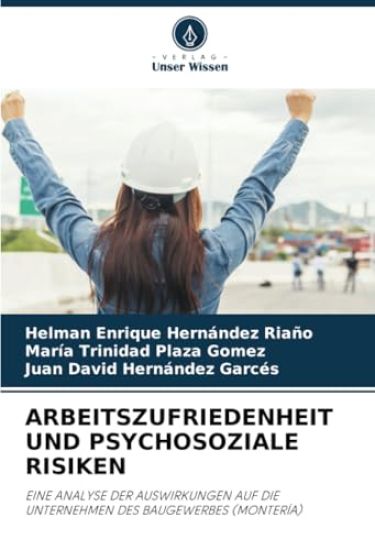 Arbeitszufriedenheit Und Psychosoziale Risiken