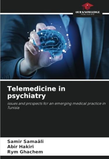 Telemedicine in psychiatry