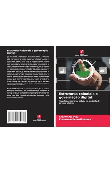 Estruturas coloniais e governação digital