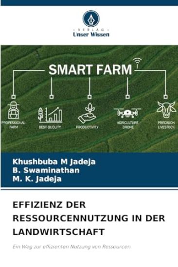 Effizienz Der Ressourcennutzung in Der Landwirtschaft