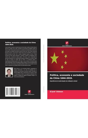 Política, economia e sociedade da China 1644-2019.