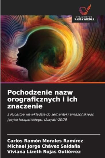 Pochodzenie nazw orograficznych i ich znaczenie