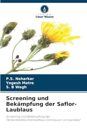 Screening und Bekämpfung der Saflor-Laublaus