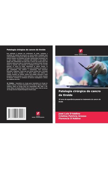 Patologia cirúrgica do cancro da tiroide