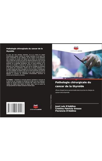 Pathologie chirurgicale du cancer de la thyroïde