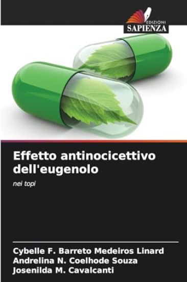 Effetto antinocicettivo dell'eugenolo