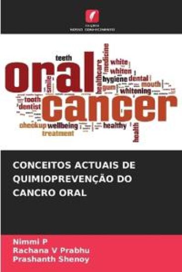 Conceitos Actuais de Quimioprevenção Do Cancro Oral