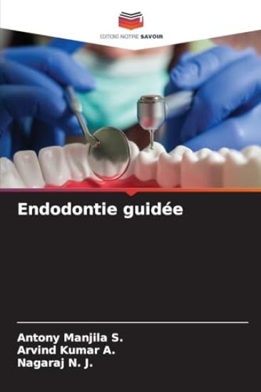 Endodontie guidée