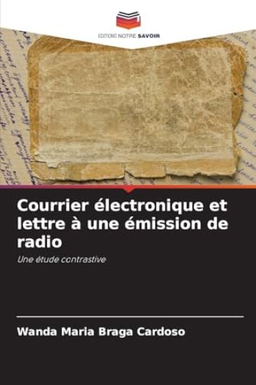 Courrier électronique et lettre à une émission de radio