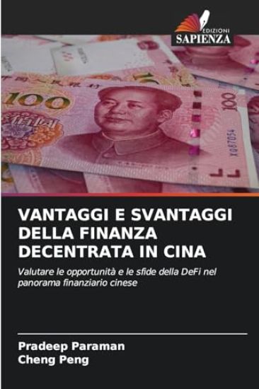 Vantaggi E Svantaggi Della Finanza Decentrata in Cina