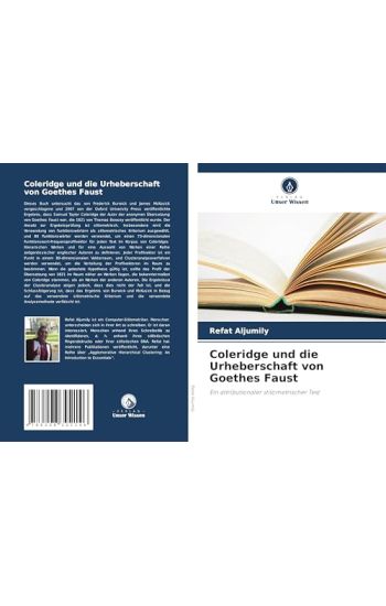 Coleridge und die Urheberschaft von Goethes Faust