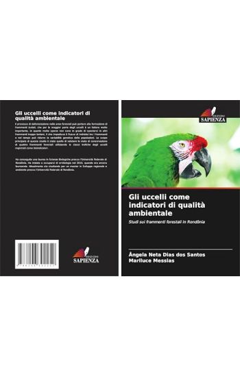 Gli uccelli come indicatori di qualità ambientale
