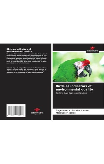 Birds as indicators of environmental quality