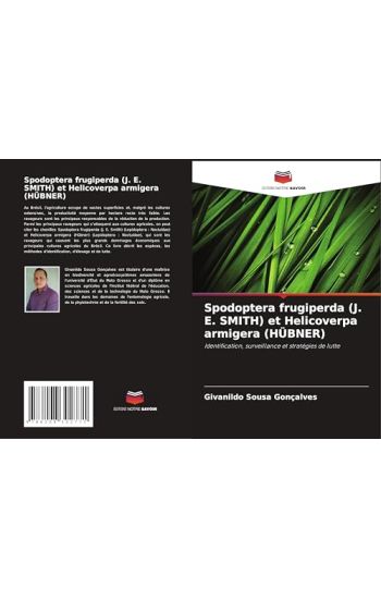 Spodoptera frugiperda (J. E. SMITH) et Helicoverpa armigera (HÜBNER)