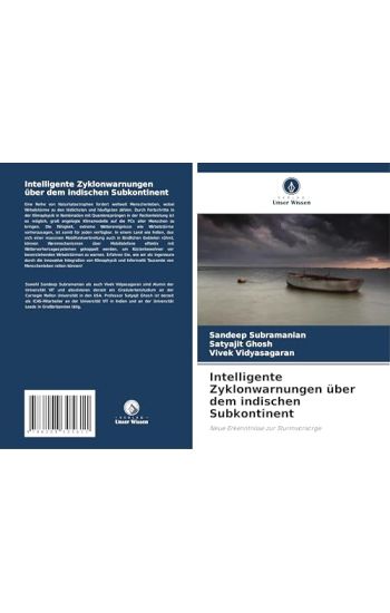 Intelligente Zyklonwarnungen über dem indischen Subkontinent