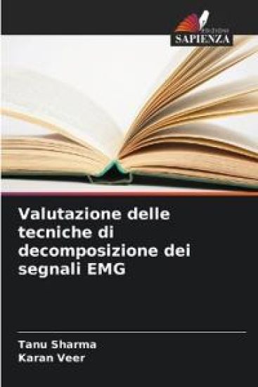Valutazione delle tecniche di decomposizione dei segnali EMG