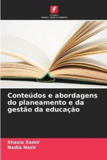 Conteúdos e abordagens do planeamento e da gestão da educação