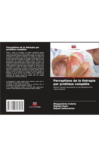 Perceptions de la thérapie par prothèse complète