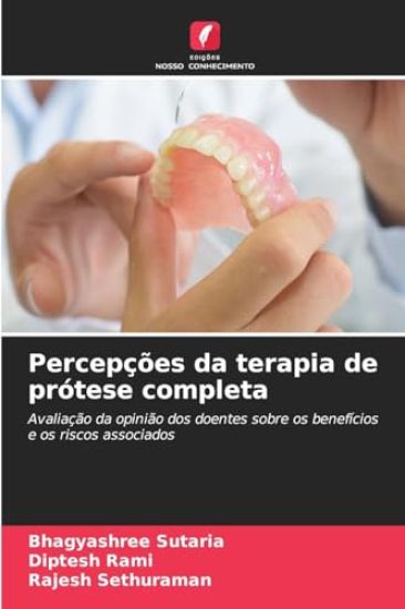 Percepções da terapia de prótese completa
