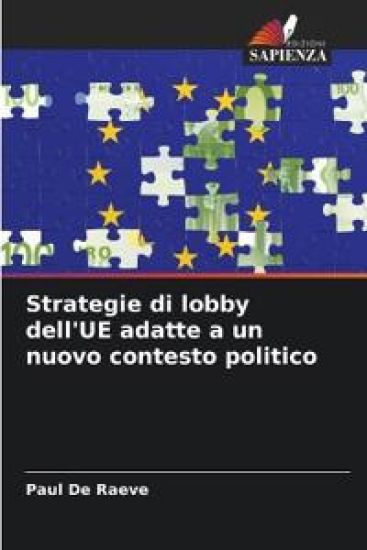 Strategie di lobby dell'UE adatte a un nuovo contesto politico