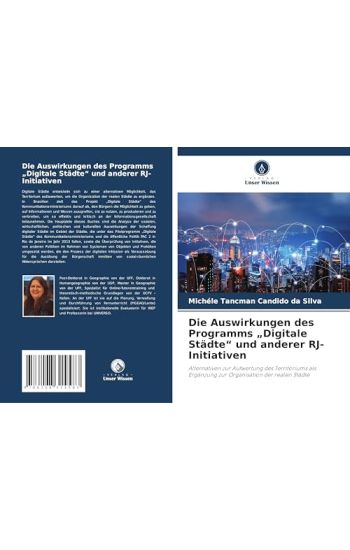 Die Auswirkungen des Programms "Digitale Städte" und anderer RJ-Initiativen