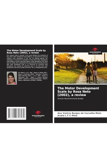 The Motor Development Scale by Rosa Neto (2002), a review