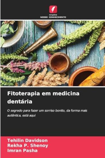 Fitoterapia em medicina dentária