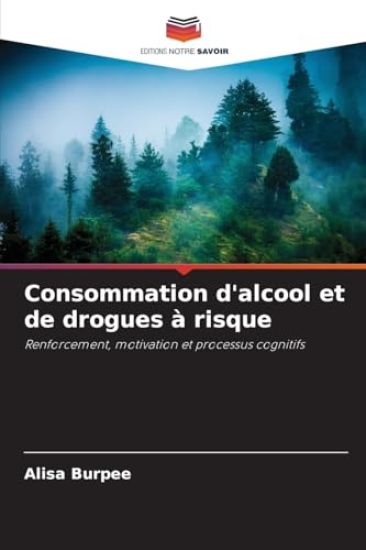 Consommation d'alcool et de drogues à risque