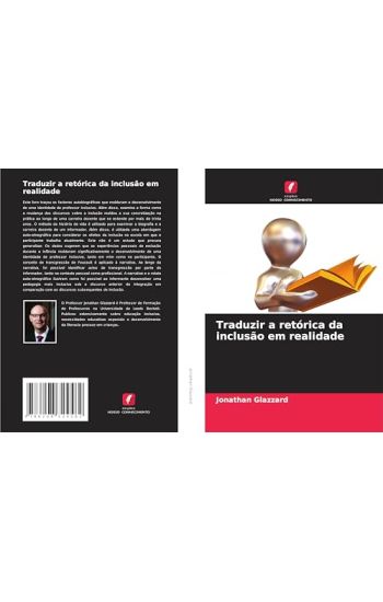Traduzir a retórica da inclusão em realidade