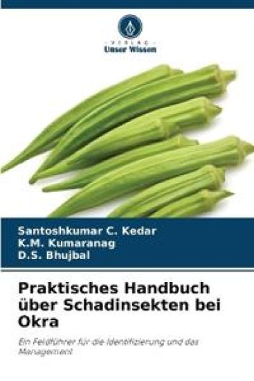 Praktisches Handbuch über Schadinsekten bei Okra