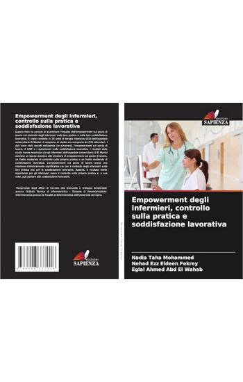Empowerment degli infermieri, controllo sulla pratica e soddisfazione lavorativa
