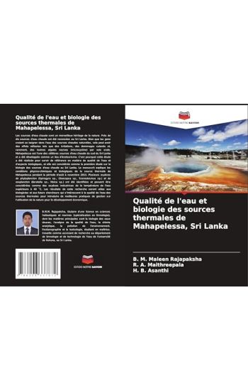 Qualité de l'eau et biologie des sources thermales de Mahapelessa, Sri Lanka