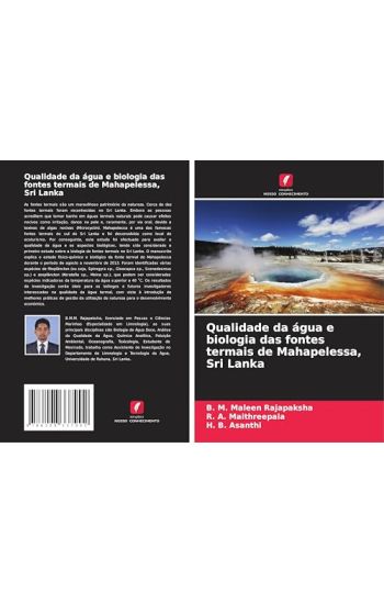 Qualidade da água e biologia das fontes termais de Mahapelessa, Sri Lanka