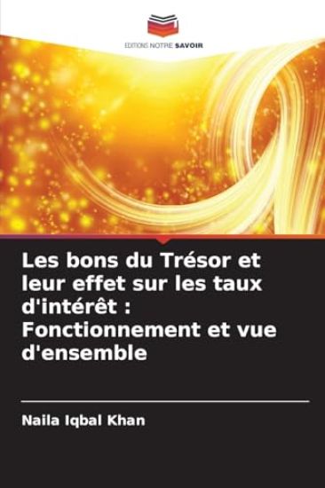 Les bons du Trésor et leur effet sur les taux d'intérêt